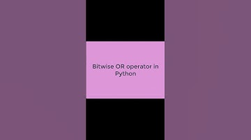How to implement Bitwise OR Operator in Python #operators #pythonprogramming #shortvideo #python3