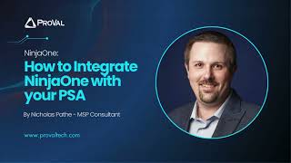 How to Integrate NinjaOne With Your PSA