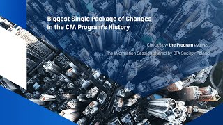 Evolution of the CFA Program. Mastery. Excellence. Transformation