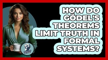 How Do Gödel