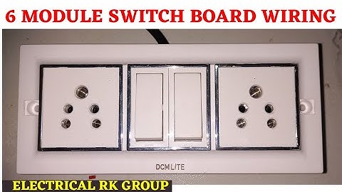 2 Socket -2 Switch board wiring/ 6 module switch board wiring