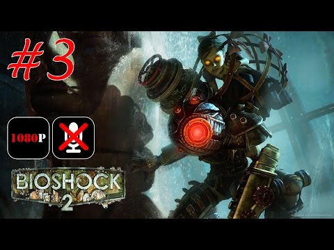 Видео: BioShock 2 #3 - Развлечения Райана