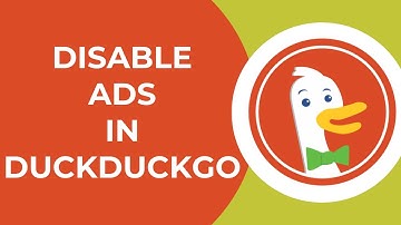 How to Disable Ads in DuckDuckGo 2024?