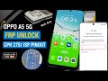 Oppo A5 5g Cph 2751 Frp Unlock F64Box  #frp #f64 