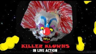 Killer Klowns in Live Action (Full)