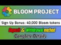 How to join Bloom Airdrop | Deposit and withdrawal method | Earning Specilist 