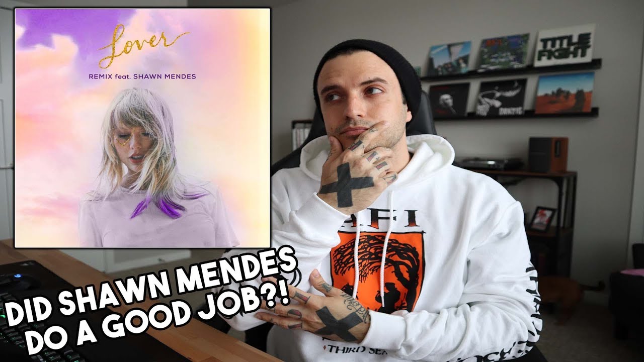 Taylor Swift Ft Shawn Mendes Lover Remix Reaction