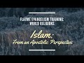 Islam from an apostolic perspective  may 31 2024