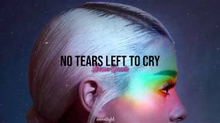 ▶No Tears Left To Cry◀ Ariana Grande | Español - Inglés