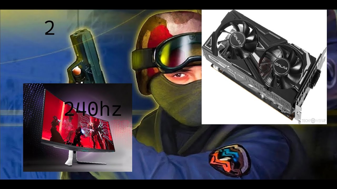 Counter Strike 2 1260x960 240hz (GTX1650 8GB)