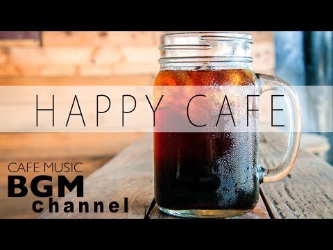 happy-cafe-music---latin,-jazz-instrumental-music-for-work,-study,-relax