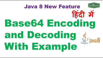 Java 8 Base64 Encoding and Decoding With Examples | Java Tutorial in Hindi