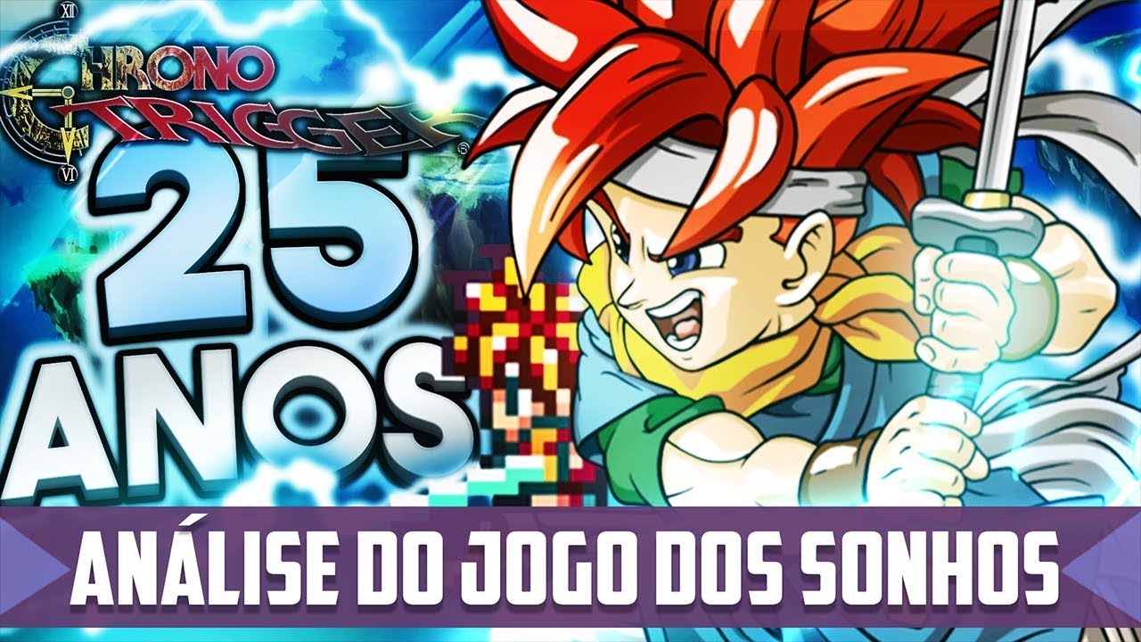 Chrono Trigger - Homenagem de 25 anos - Analisando o jogo dos sonhos