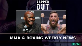 Boxing & MMA News of the Week