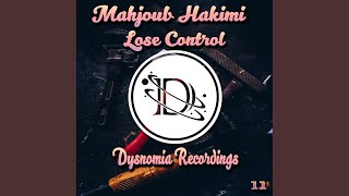 Lose Control (Original Mix)