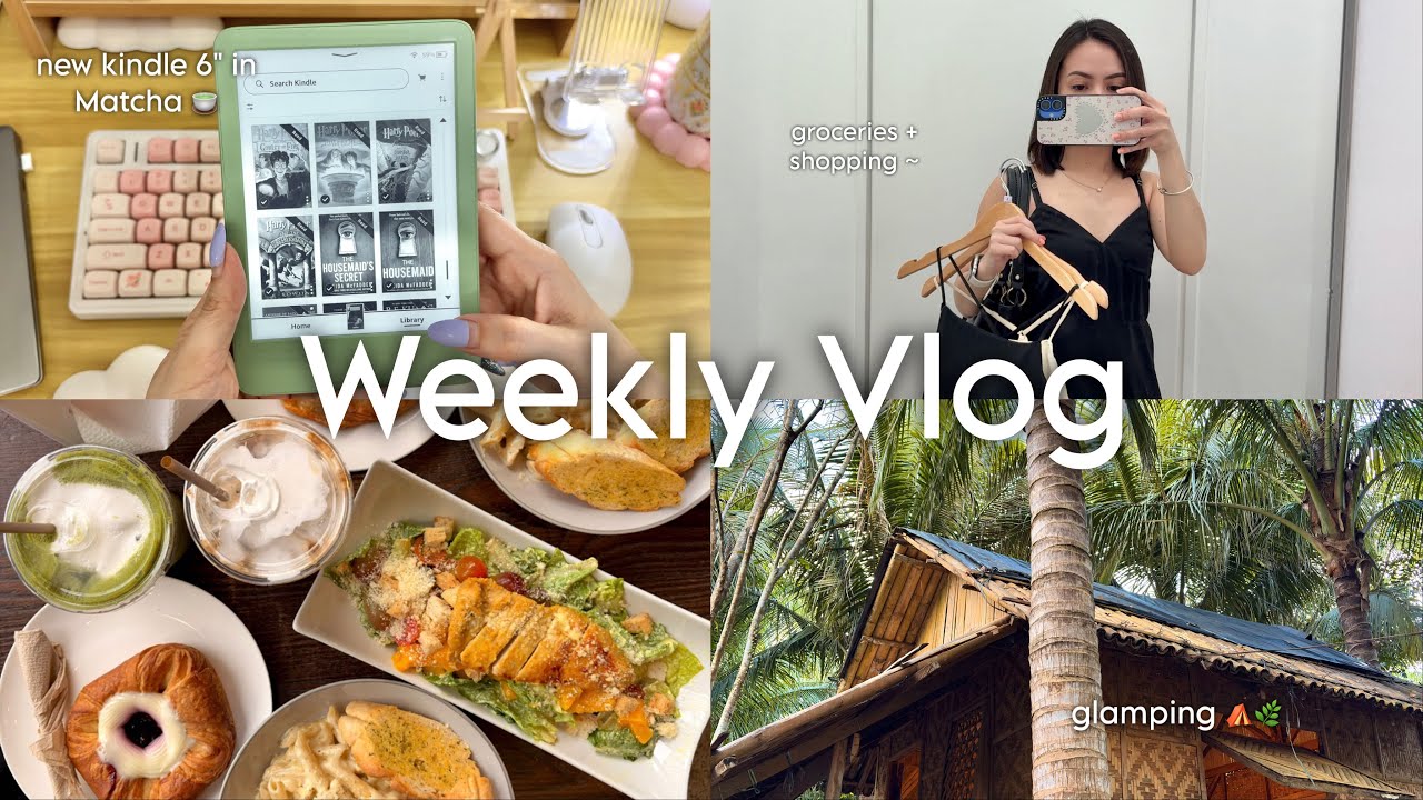 weekly vlog | new kindle 📖 | glamping | café | groceries + shopping 🌿