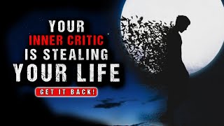 Criticising Yourself Will Ruin Your Life | Do This Instead!