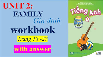 Tiếng Anh 3,  smart start, Unit 2 Family, Workbook | Learn English with me