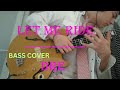 Let me ride  dr dre  bass cover