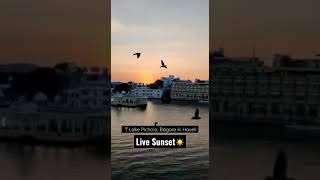 Live Sunset Lake Pichola From Bagore Ki Haveli