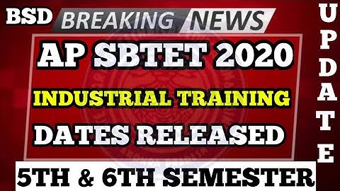 AP SBTET 2020 INDUSTRIAL TRIANING LATEST UPDATE || BSD TELUGU TECH
