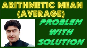 How to solve Arithmetic Mean | Average | Measure of Central Tendency | Lecture | Hindi | Urdu