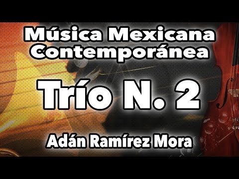 Trio No. 2 para Violín Clarinete y Piano - Música contemporánea para ensamble de cámara