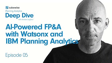 AI-Powered FP&A with Watsonx and IBM Planning Analytics