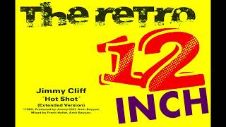 Jimmy Cliff - Hot Shot (Extended Version)