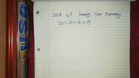 2018 question 3 leaving cert ordinary level maths - algebra