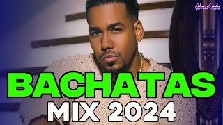 BACHATA 2024  LO MAS SONADO 2024  MIX DE BACHATA 2024   The Most Recent Bachata Mixes