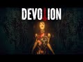 СТРАШНЕЕ ИГРЫ Я НЕ ВИДЕЛ•Devotion