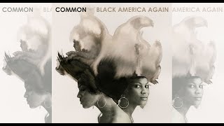 Common feat. Marsha Ambrosius &amp; PJ - &quot;Love Star&quot; (Clean)
