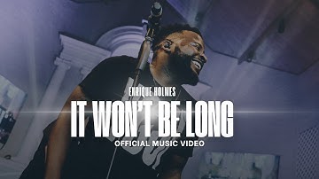 Enrique Holmes - It  Won