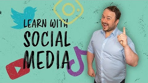 How to Use Social Media for Language Learning