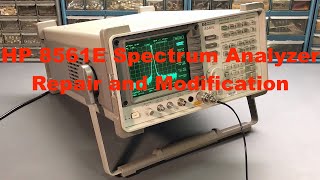HP 8561E Spectrum Analyzer Repair, Modification, And Test