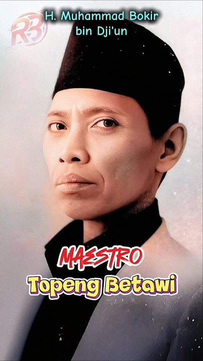 Mengenang Haji Muhammad Bokir bin Dji'un