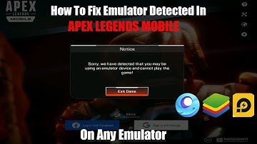 How To Fix Emulator Detected On Any Emulator | Apex Legends Mobile