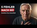 Wenn Sie über 60 Sind Vermeiden Sie Diese 5 Fehler