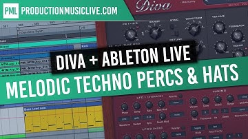 Melodic Techno with Diva in Ableton Live / Percussions & Hats