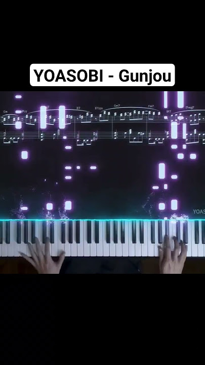 🎹 YOASOBI - Gunjou (群青) #piano