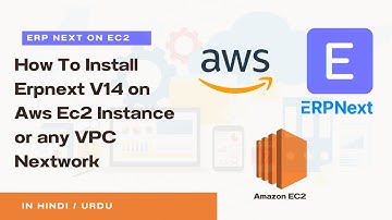 How To Install ERPNext V14 on AWS EC2 Instance or Any VPC Network | The Debugging Lab | Frappe