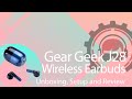 Gear geek j28 wireless earbuds unboxing setup and review