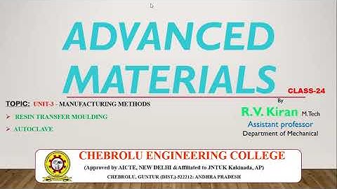 IV-ME-I SEM-JNTUK-ADVANCED MATERIALS-RTM,Autoclave