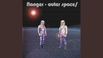 Outer Space/Inner Space