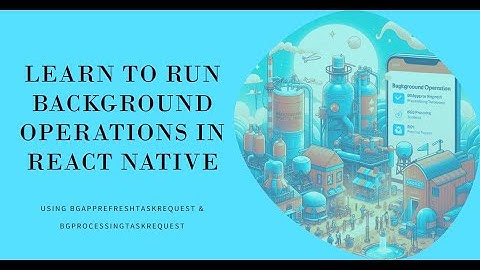 How to do background operation with Background Tasks framework in react native(iOS)