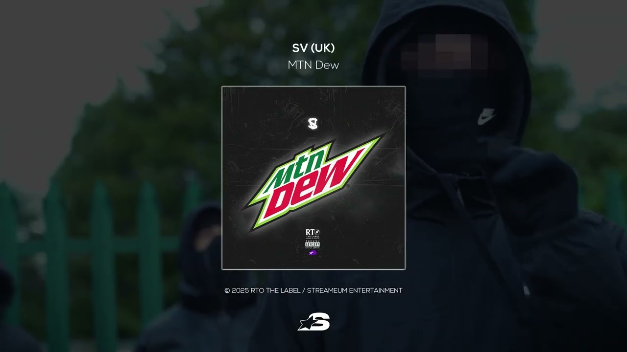 Watch SV (UK) - Mtn Dew (Official Audio) on YouTube Watch SV (UK) - Mtn Dew (Official Audio) on YouTube