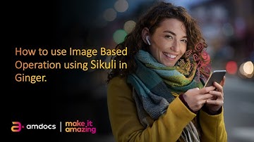 #21 How to use Image Based Operation using Sikuli Based Operation  in Ginger | Ginger By Amdocs