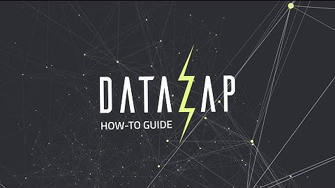 Datazap How-To