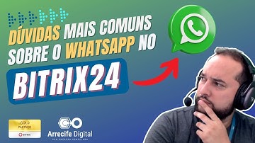 WhatsApp no Bitrix24: Respondendo as Dúvidas Mais Comuns!